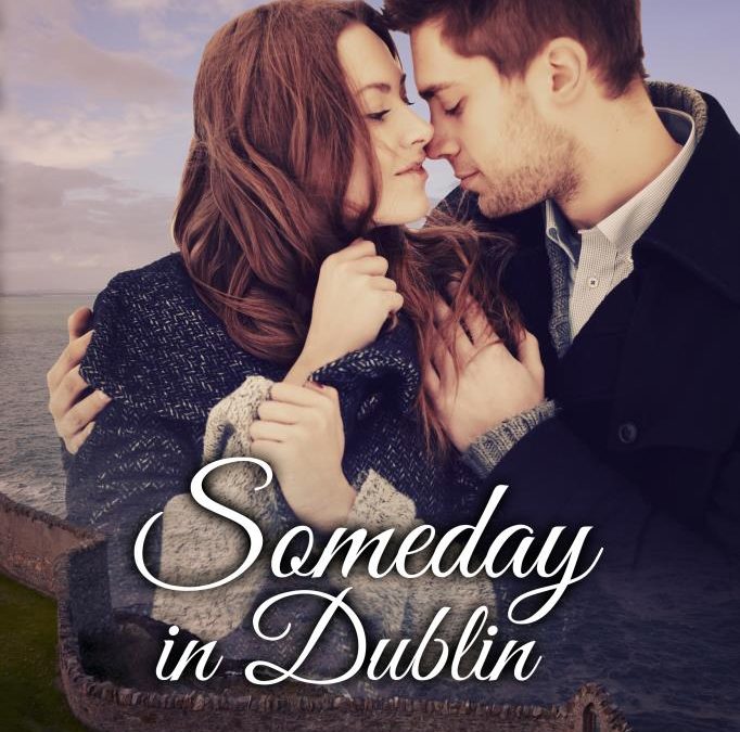 Someday in Dublin